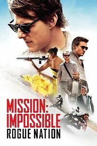 فيلم Mission Impossible Rogue Nation 2015 مترجم