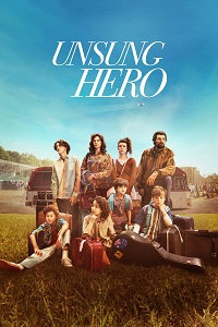 مشاهدة فيلم Unsung Hero 2024 مترجم