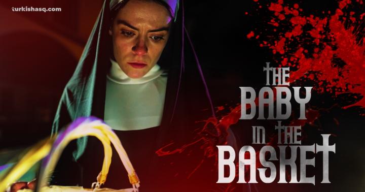 فيلم الرعب The Baby in the Basket 2025 مترجم ( للكبار فقط )