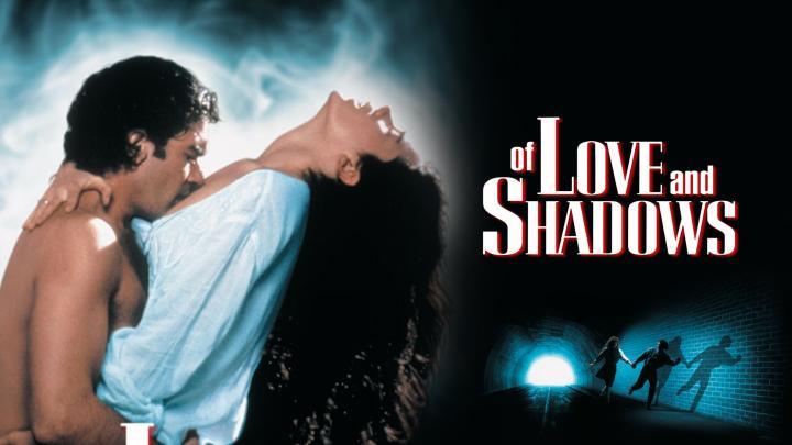 فيلم  Of Love and Shadows 1994 مترجم