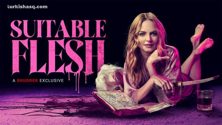 فيلم الاثارة Suitable Flesh 2023 مترجم ( للكبار فقط +18 )