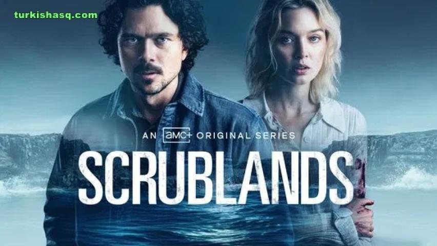 مسلسل Scrublands الموسم الثاني الحلقة 4 مترجمة