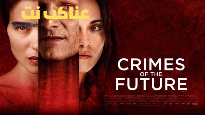 فيلم Crimes of the Future 2022 مترجم
