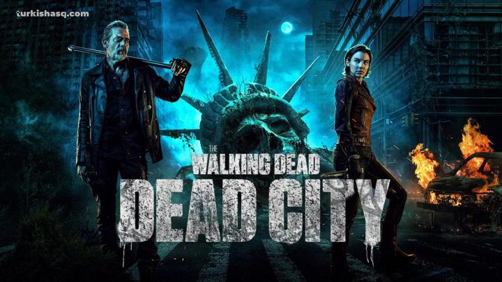 مسلسل The Walking Dead: Dead City الموسم الاول مترجم
