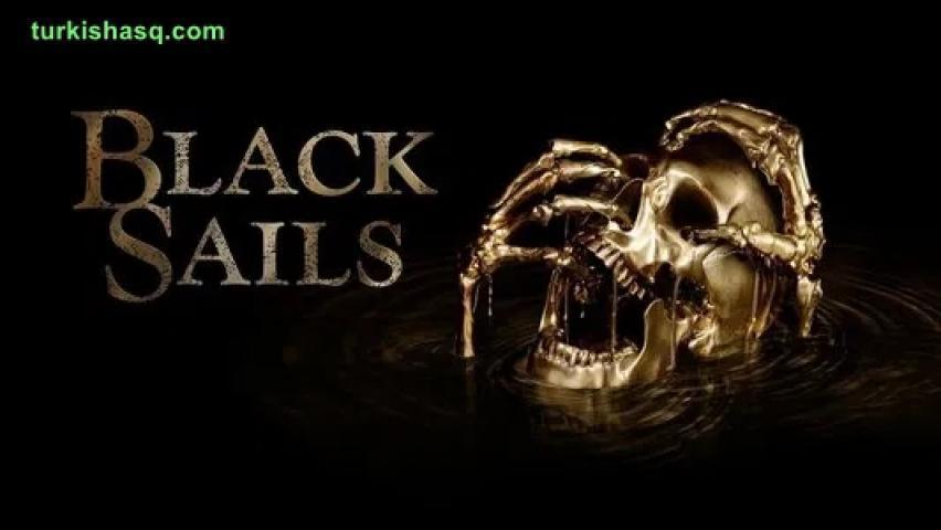 مسلسل الأشرعة السوداء موسم 4 الحلقة 6 مترجم للكبار فقط +18